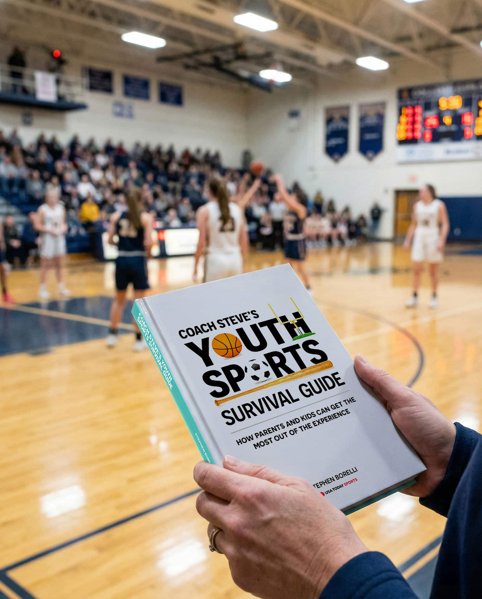 Coach Steve’s Youth Sports Survival Guide: How Parents and Kids Can Get the  Most Out of the Experience - Image 4