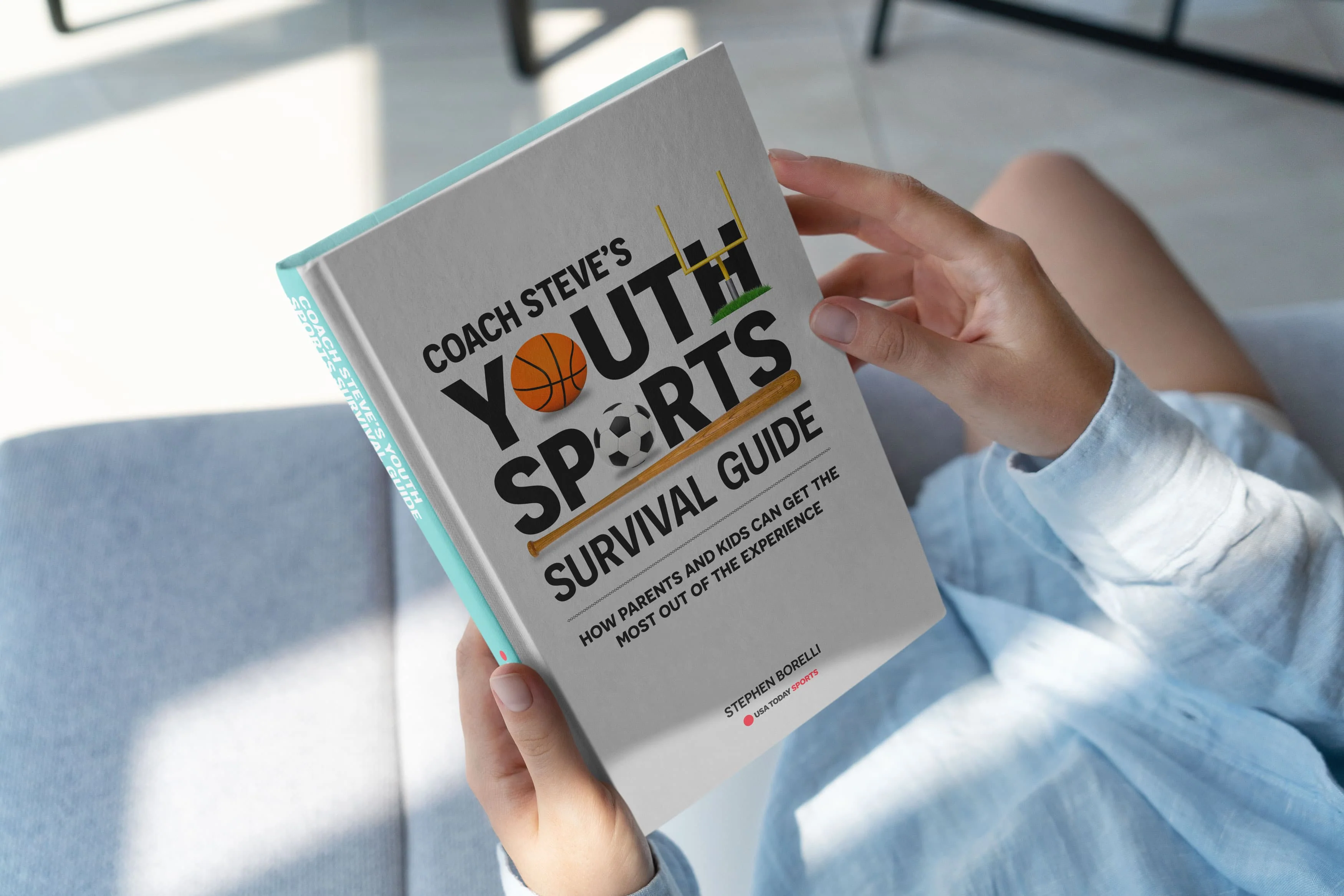Coach Steve’s Youth Sports Survival Guide: How Parents and Kids Can Get the  Most Out of the Experience - Image 9